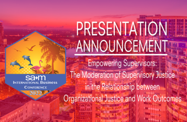 Empowering Supervisors: The Moderation of Supervisory Justice in the Relationship between Organizational Justice and Work Outcomes