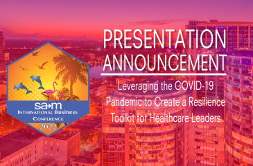 Leveraging the COVID-19 Pandemic to Create a Resilience Toolkit for Healthcare Leaders