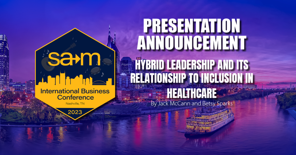 Title Slide for Hybrid Leadership and Its Relationship to Inclusion in Healthcare