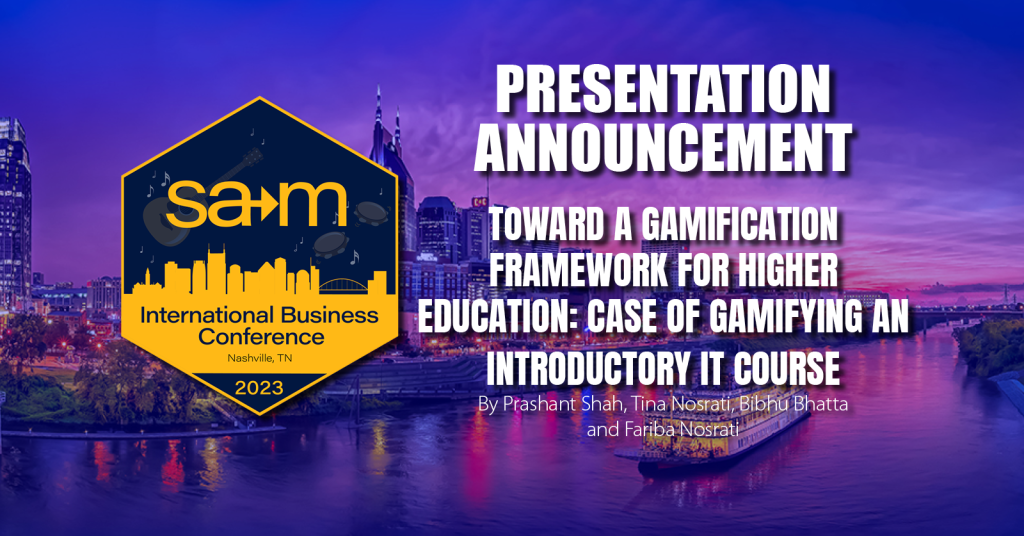 Presentation announcement for Toward a Gamification Framework for Higher Education: Case of Gamifying an Introductory IT Course