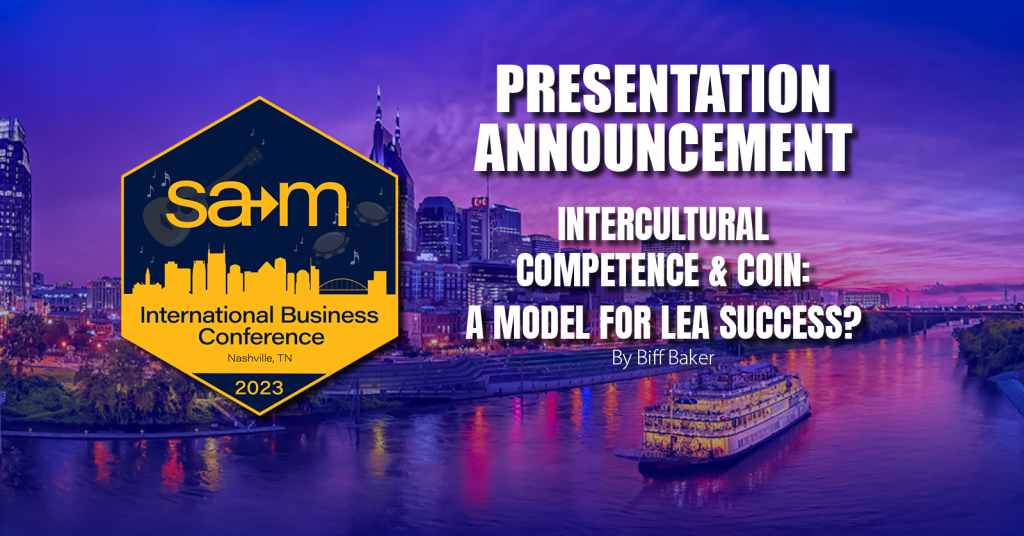 Presentation announcement for Intercultural Competence & Coin – A Model For LEA Success?