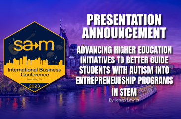 Presentation slide for Advancing Higher Education Initiatives to Better Guide Students with Autism into Entrepreneurship Programs in STEM
