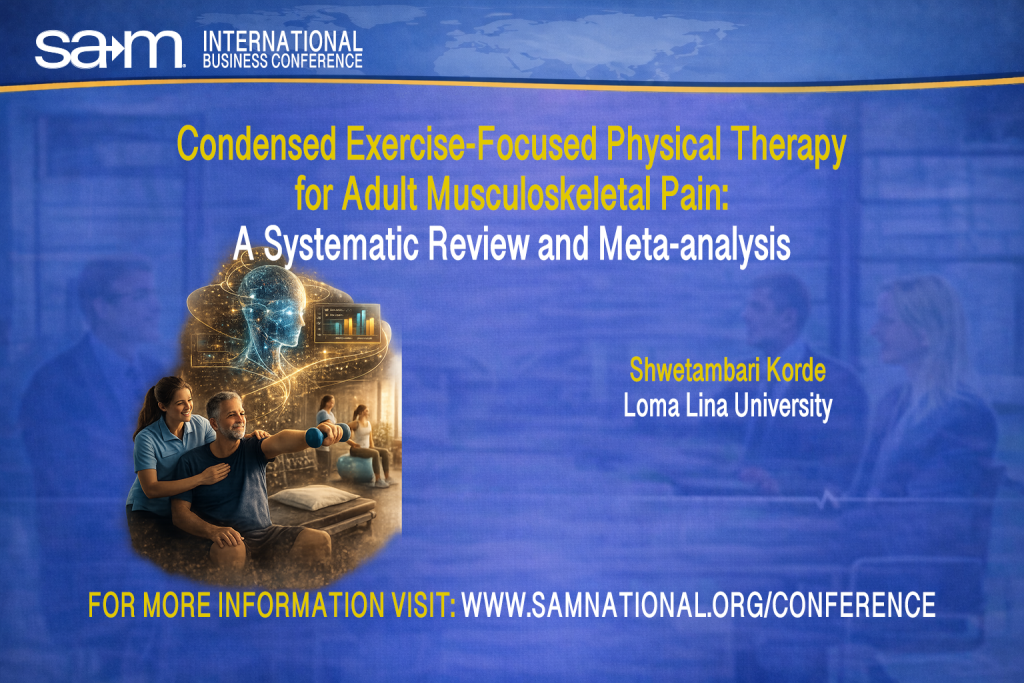 SAMIBC2026 Presentation Announcement Slide for Condensed Exercise-Focused Physical Therapy
for Adult Musculoskeletal Pain:
A Systematic Review and Meta-analysis