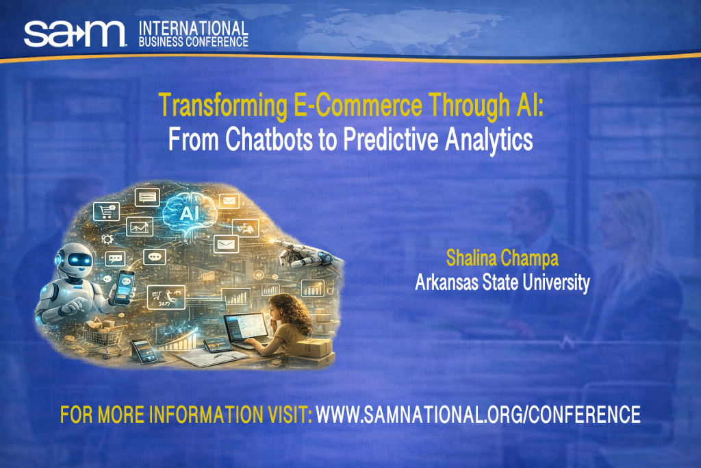Promotional conference slide for the SAM International Business Conference featuring an illustration of AI-driven e-commerce. A humanoid robot and digital interface icons representing chatbots, analytics dashboards, messaging, and online shopping surround a person working on a laptop, symbolizing artificial intelligence supporting customer engagement and predictive analytics in digital commerce.