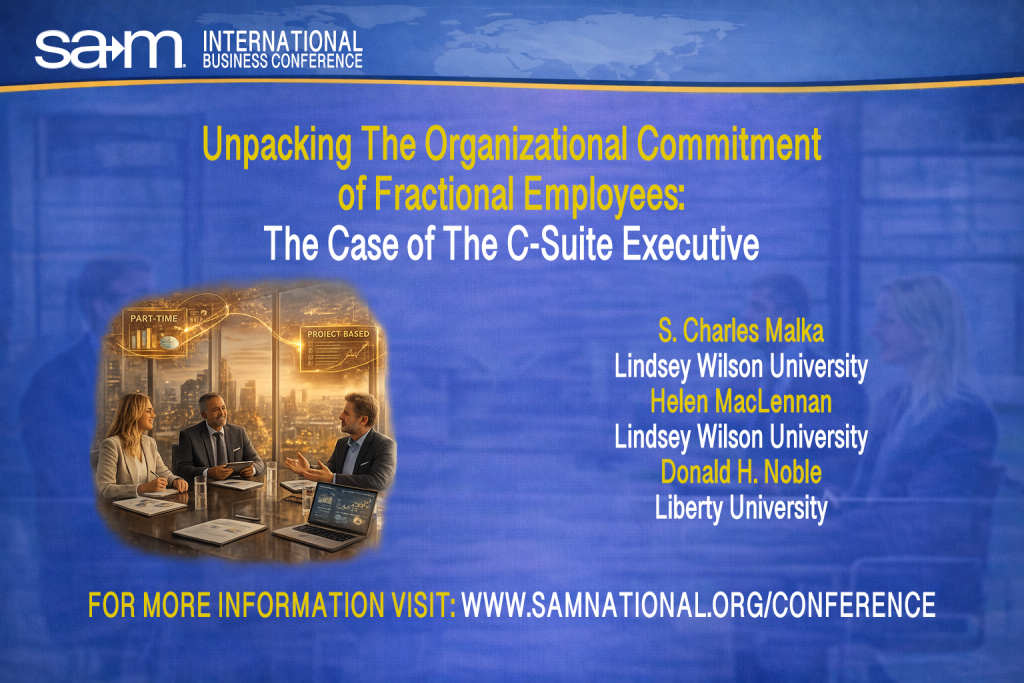 SAMIBC2026 Presentation Announcement Slide for Unpacking The Organizational Commitment
of Fractional Employees:
The Case of The C-Suite Executive