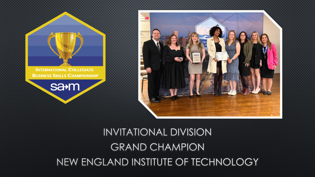 INVITATIONAL DIVISION
GRAND CHAMPION
NEW ENGLAND INSTITUTE OF TECHNOLOGY