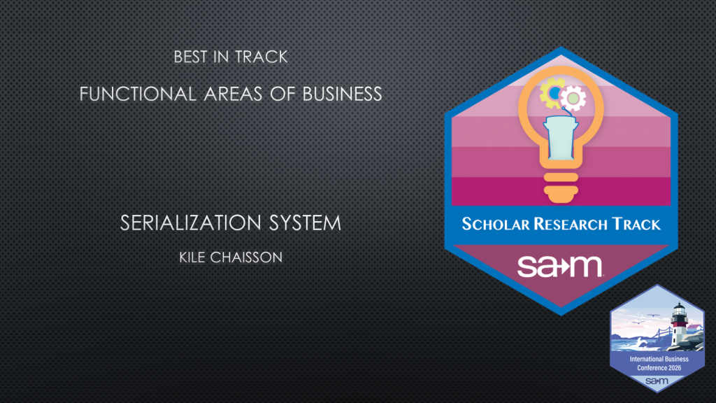 Award Notification Tile for Kile Chaisson and Erica Berte Best of Track Paper at the SAM International Business Conference.